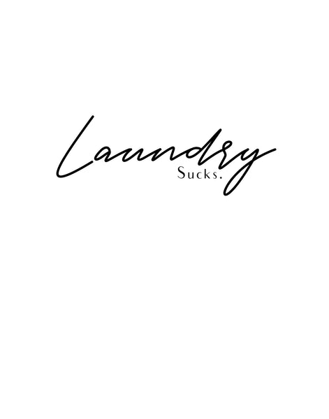 Laundry - Sucks
